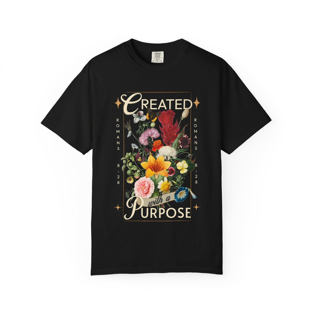 Created with a Purpose Floral Comfort Colors® T-Shirt | Christian Wildflower Graphic Tee