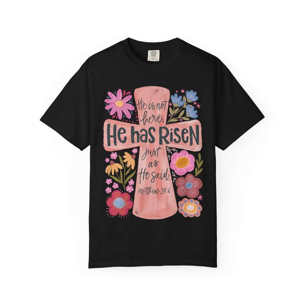 He Has Risen Floral Cross Comfort Colors® T-Shirt | Christian Graphic Tee