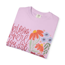 Bloom Where You Are Planted Wildflower Comfort Colors® Tee | Inspirational Floral Graphic Shirt