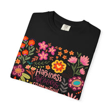 Happiness Bloom From Within Tee | Floral Comfort Colors T-Shirt