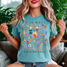 It Is Well With My Soul floral tee | T-Shirt