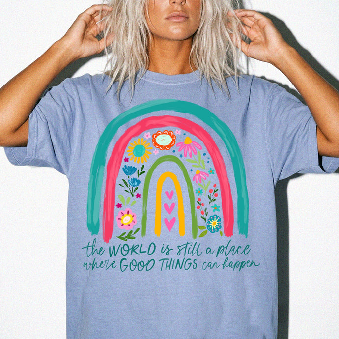 Good Things Happen Floral T-Shirt — 'The WORLD is still a place where GOOD THINGS can happen'
