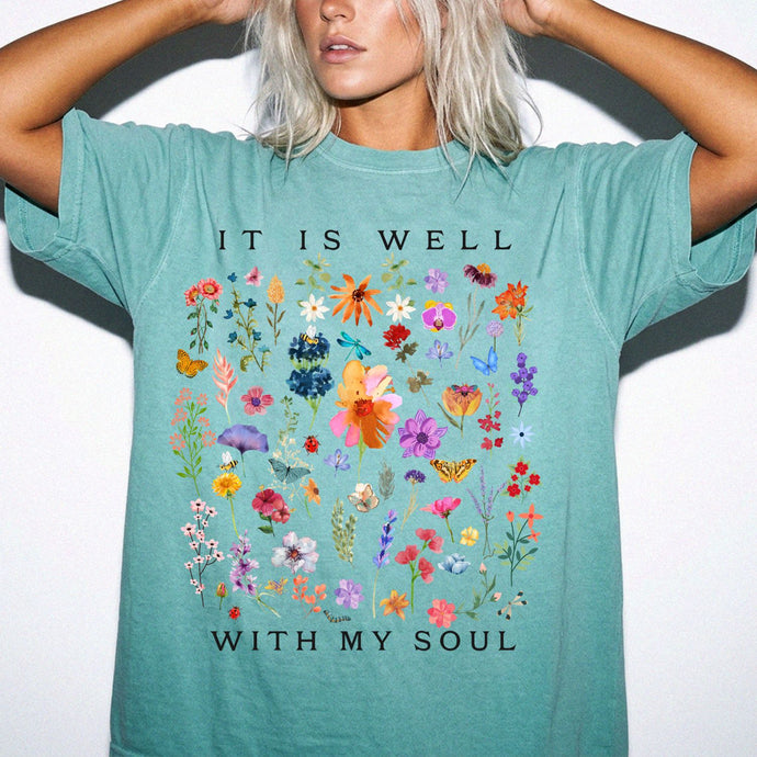 It Is Well With My Soul Floral T-Shirt - Comfort Colors Spiritual Tee