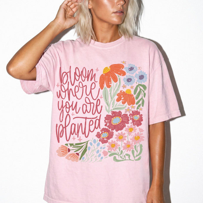 Bloom Where You Are Planted Wildflower Comfort Colors® Tee | Inspirational Floral Graphic Shirt