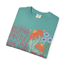 Bloom Where You Are Planted Wildflower Comfort Colors® Tee | Inspirational Floral Graphic Shirt