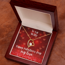 To My Wife - Happy Valentine's Day My Love - Valentine's Day Gift