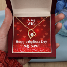 To My Wife - Happy Valentine's Day My Love - Valentine's Day Gift